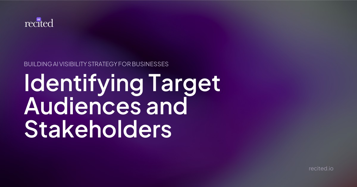 Identifying Target Audiences and Stakeholders - recited